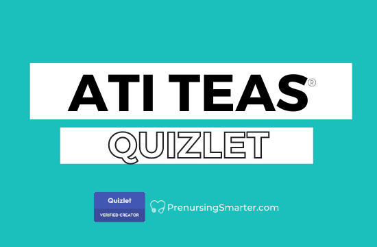 Quizlet and Prenursing Smarter for the TEAS