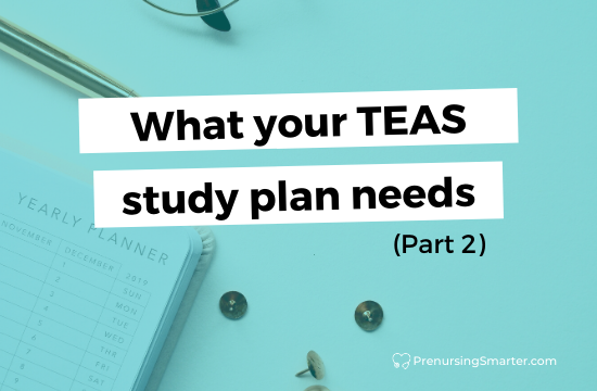 TEAS Test Study Plan: Time Management (Part 2)