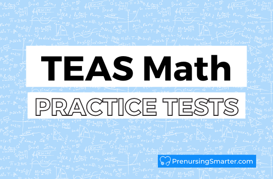 TEAS Math Practice Test