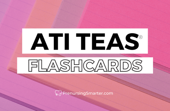 ATI TEAS Flashcards